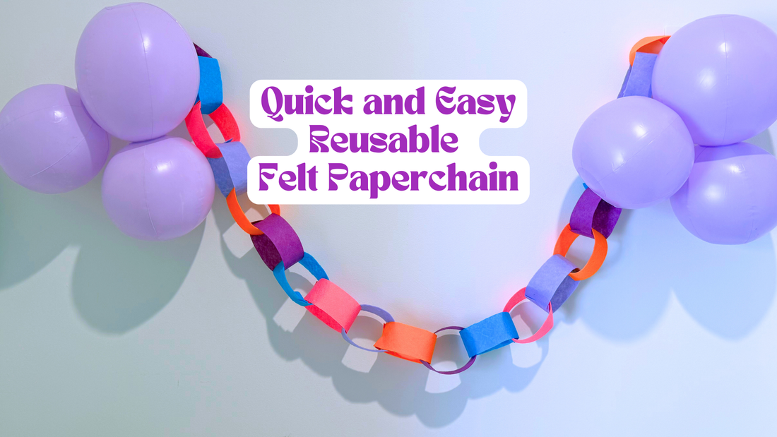 DIY Tutorial: Quick & Easy Reusable Felt Paperchain